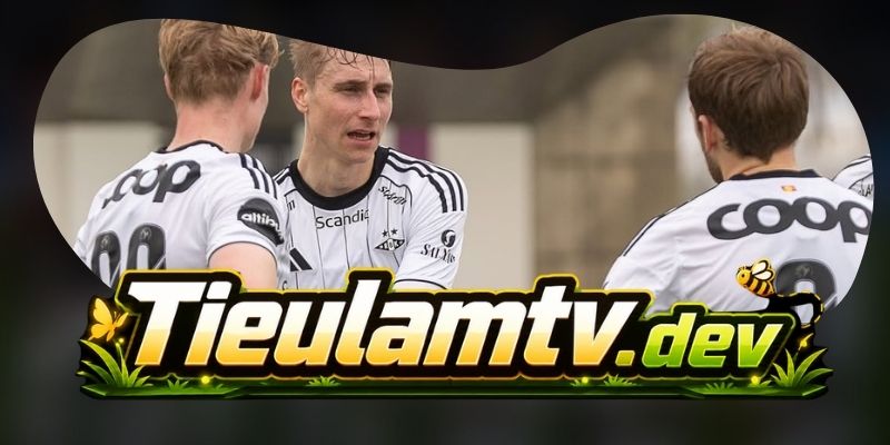 Soi Kèo Rosenborg Vs Fredrikstad 00h00 28/07